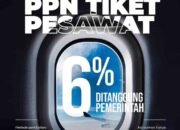 Pemerintah Berikan Insentif PPN Untuk Tiket Pesawat Kelas Ekonomi