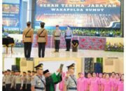 Kapolda Pimpin Sertijab, Brigjen Sonny Irawan Resmi Jabat Wakapolda Sumut